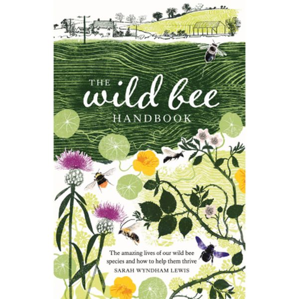 Wild Bee Handbook